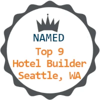 Named Top 9 Hotel Builder - Seattle, WA